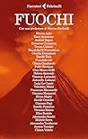 Fuochi (Italian Edition)