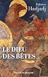 Le Dieu des bêtes...