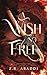 A Wish So Free by Z.R. Abaddi