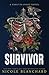 Survivor (First to Fight Series)