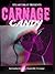 Carnage Candy