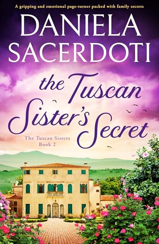 The Tuscan Sister's Secret (The Tuscan Sisters #2)