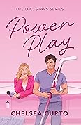 Power Play (D.C. Stars, #2)