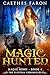 Magic Hunted (Die Elustria-...
