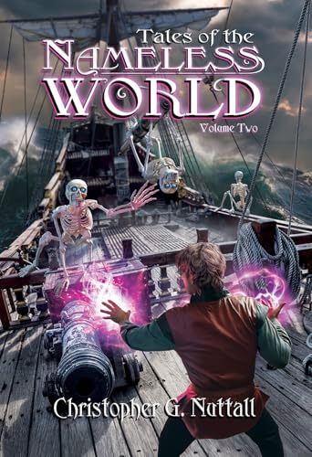 Tales of the Nameless World, Volume Two (Kindle Edition)