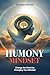Humony Mindset: Change the ...