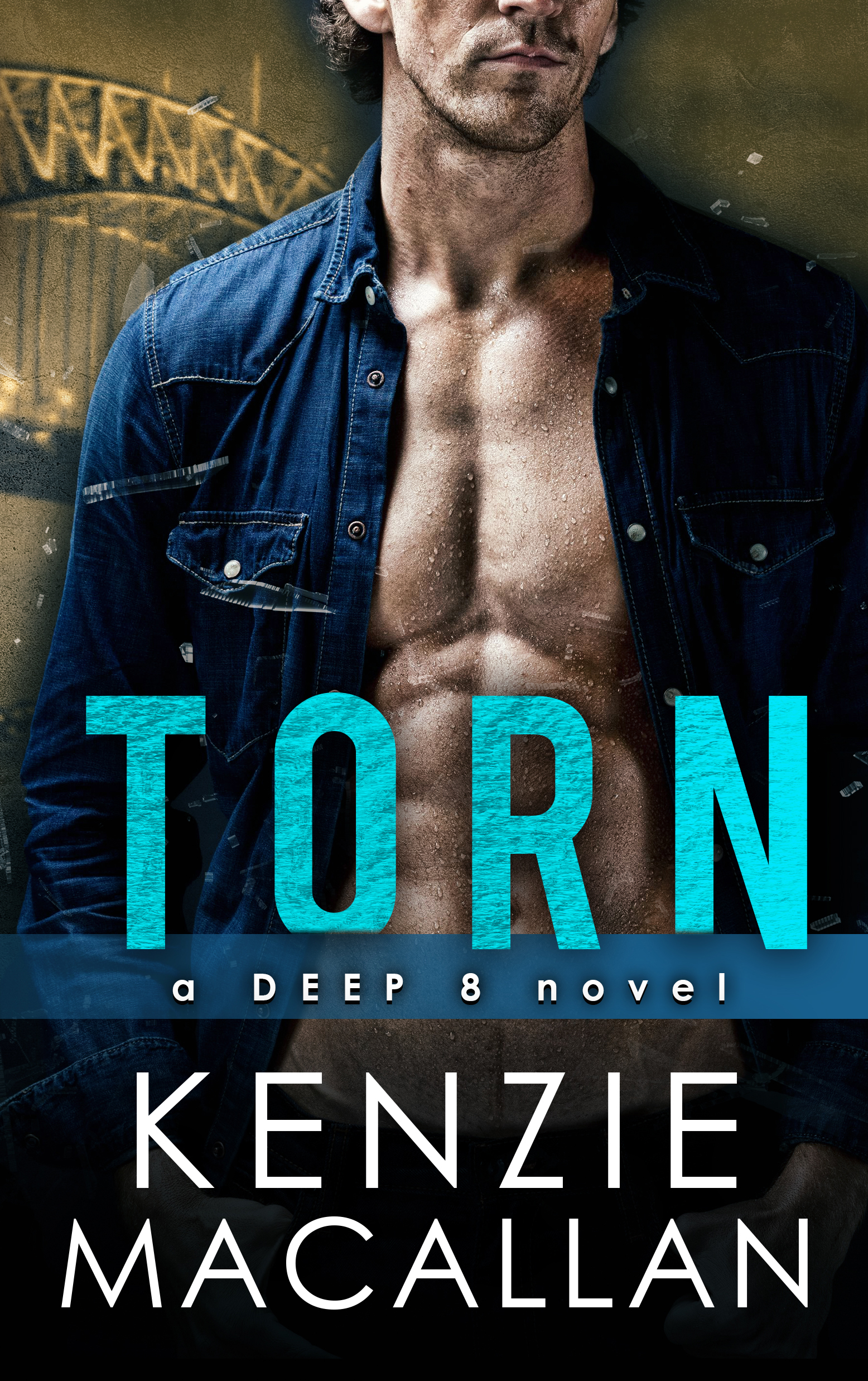 Torn (Deep 8, #5)