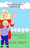 The Barking Family Adventures: The Barking's first Adventure (The Barking's Family Adventures)