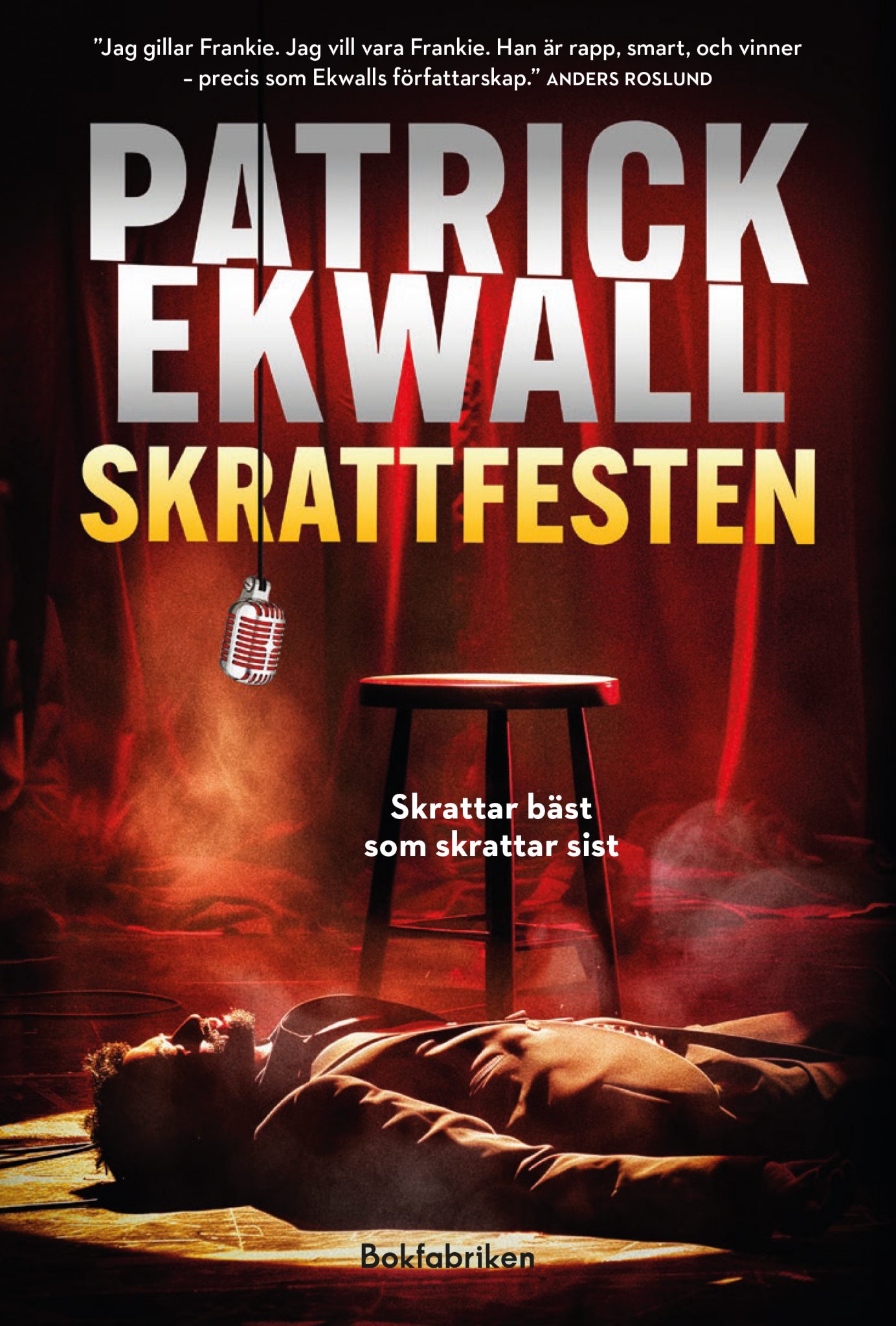 Skrattfesten (Frankie Larsson #2)
