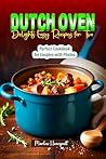 Dutch Oven Deligh...