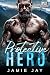 Protective Hero: A Military...