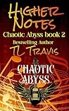 Higher Notes (Chaotic Abyss #2)