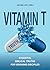 Vitamin T: Essential Biblical Truths for Growing Disciples