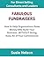 Fabulous Fundraisers: How t...