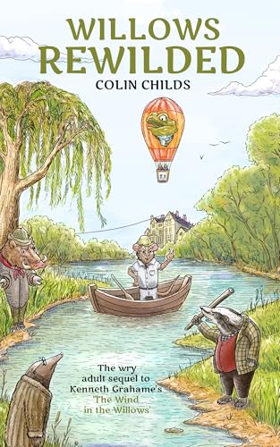 Willows Rewilded (Kindle Edition)