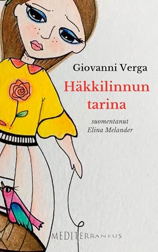 Häkkilinnun tarina (Finnish Edition)