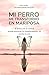 Mi perro me transformó en Mariposa by Ines Serra