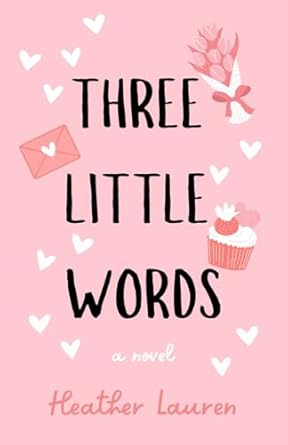 Three Little Words (Paperback)