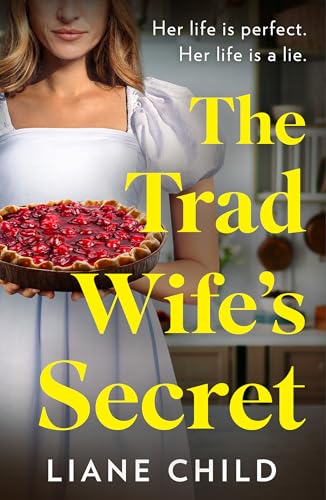 The Tradwife’s Secret (ebook)