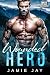 Wounded Hero: A Military Mo...