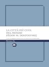La città più cupa...
