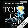 Todesspur by Andreas Gruber