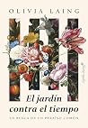 El jardín contra el tiempo: En busca de un paraíso común (Ensayo) (Spanish Edition) Book cover for El jardín contra el tiempo: En busca de un paraíso común (Ensayo) (Spanish Edition)
