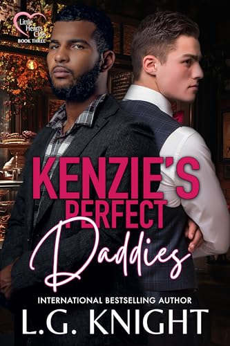 Kenzie's Perfect Daddies (Little Hearts Club Book 3)