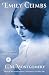 Emily Climbs by L.M. Montgomery Emily Climbs by L.M. Montgomery