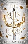 The Ruin of Eros:...