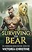 Surviving The Bear