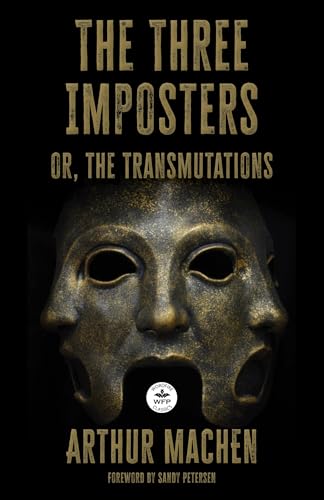 The Three Imposters: or the Transmutations