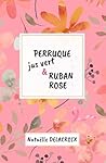 Perruque, jus vert et ruban rose: Chronique d'une femme face au cancer : entre combat, rires et résilience (French Edition) Perruque, jus vert et ruban rose: Chronique d'une femme face au cancer : entre combat, rires et résilience (French Edition)