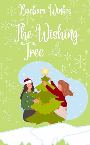 The Wishing Tree (Kindle Edition)