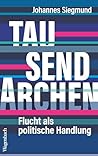 Tausend Archen: F...