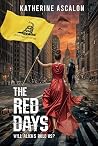The Red Days: Wil...