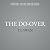 The Do-Over