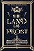The Land of Frost (The Steel Citadel Series, #1)