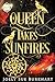 Queen Takes Sunfires: Book 2 (Queen Takes Sunfires, #3)