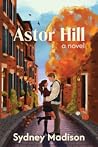 Astor Hill