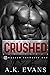 Crushed (Harper Security Ops, #6)