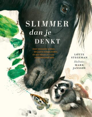 Slimmer dan je denkt: Over snuggere mieren, briljante gordeldieren en een hengst die aan hoofdrekenen deed