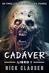 Cadáver 1: Un Thr...