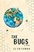 The Bugs