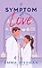 A Symptom of Love (GERI Lab...