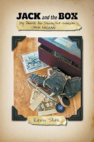 Jack and the Box: My Search for Stanley Cup Champion Jack McLean