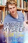 More Myself With You More Myself With You