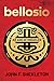 Bellosio: An Age of Miracles