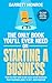 The Only Book You'll Ever Need on Starting a Business: How To Start And Scale Your Small Business, From Business Plan, To LLC, And Beyond + Small Business Taxes Tips (Small Business & Taxes)