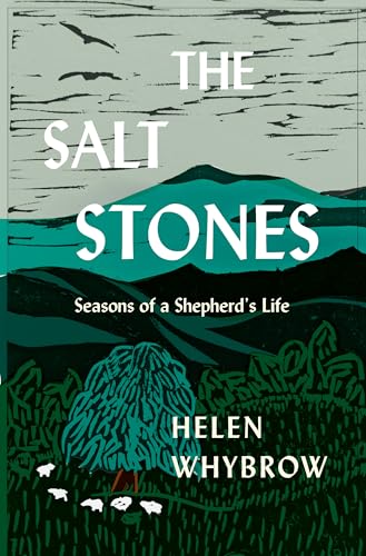 The Salt Stones: Seasons of a Shepherd's Life (Hardcover)
